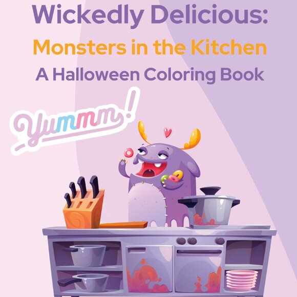 Wickedly Delicious: Monsters in the Kitchen Coloring Book - Picture 1 of 5